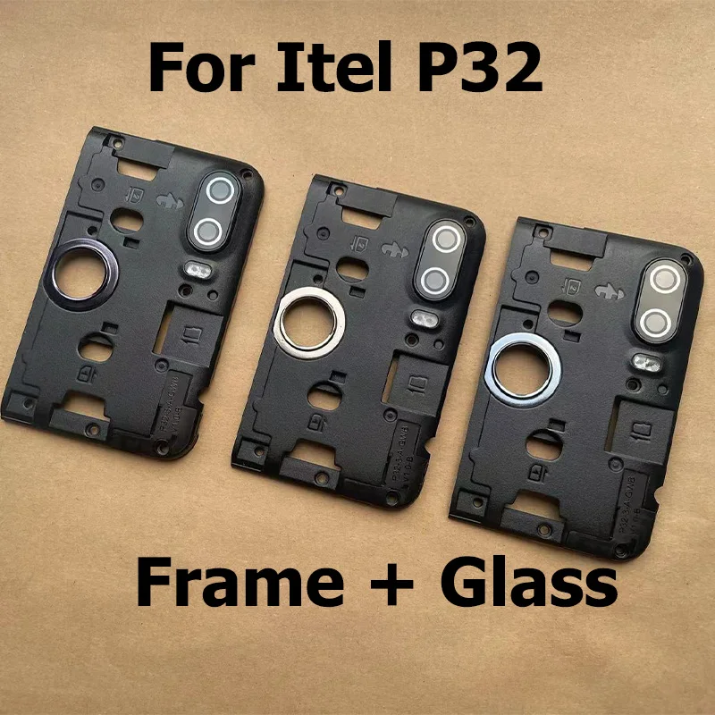 

Rear Back Camera Lens Glass with Frame Holder Camera Frame Repair Spare Replacement Parts For Itel P32