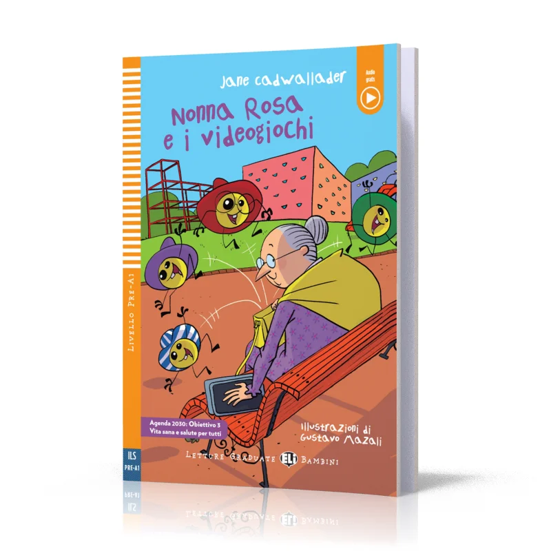 ELI Young Readers Italian PreA1 Nonna Rosa E I Videogiochi Jane Cadwallader ELI Publishing Group 9788853643797 Book