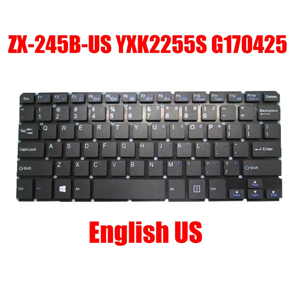 

RU US Laptop Keyboard ZX-245B-US YXK2255S G170425 Russia English Black Without Frame New