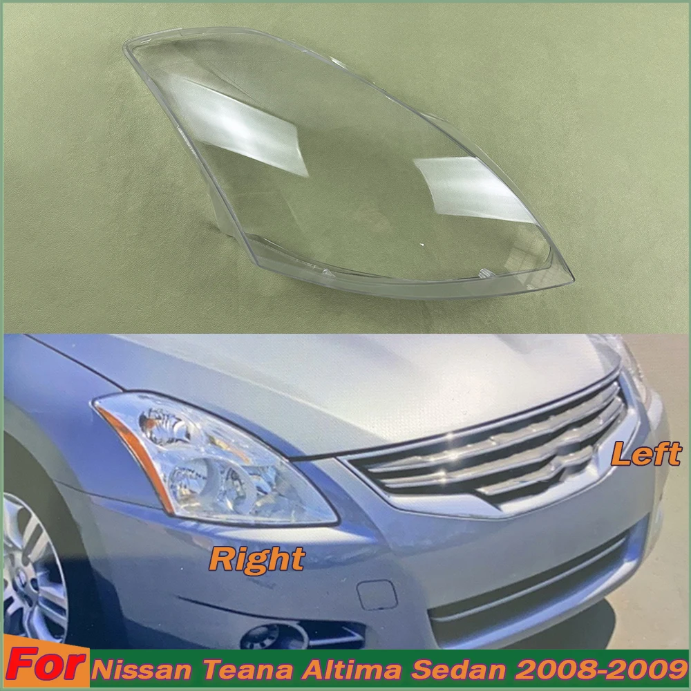 

For Nissan Teana Altima Sedan (Overseas Version) 2008 2009 Headlight Shell Lampshade Headlamp Cover Lamp Transparent Plexiglass