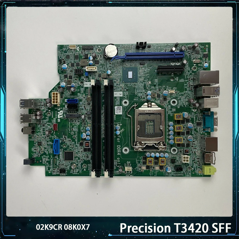

Original Quality For DELL Precision T3420 SFF Workstation Motherboard 2K9CR 02K9CR 8K0X7 08K0X7
