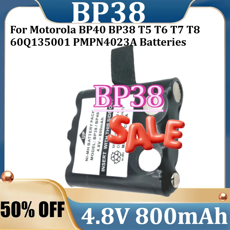 

For Motorola BP40 BP38 T5 T6 T7 T8 60Q135001 PMPN4023A Batteries New BP38 4.8V 800mAh NiMH Rechargeable Battery