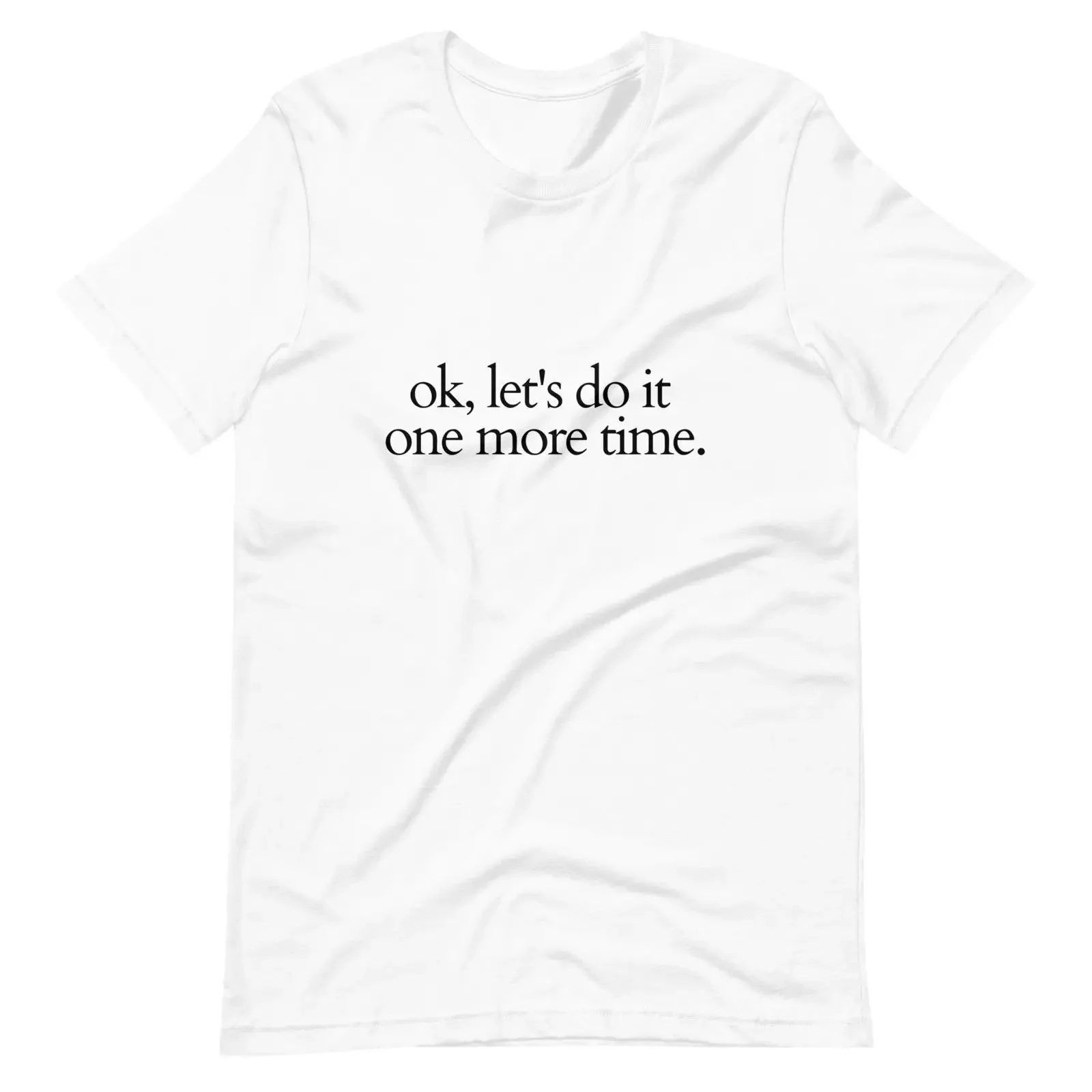 Dance Teacher amp Choreographer T Shirt quot ok let 39 s do it one more time  vintage Washed streetwear Breathable Stylish