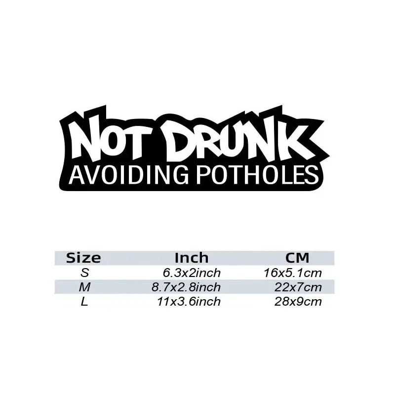 “NOT DRUNK” stickers，Vinyl Waterproof  Self-adhesive Decorative Sticker for Cars, Trucks, Walls, Laptops, Windows, Motorcycles,
