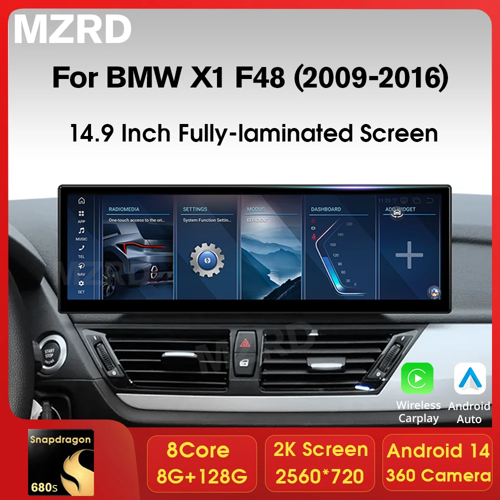 

MZRD 14,9 дюйма, 2560*720P, Android14, беспроводной для BMW 1X F48 NBT/EVO LHD 2016-2019, GPS CarPlay, автомобильный мультимедийный плеер