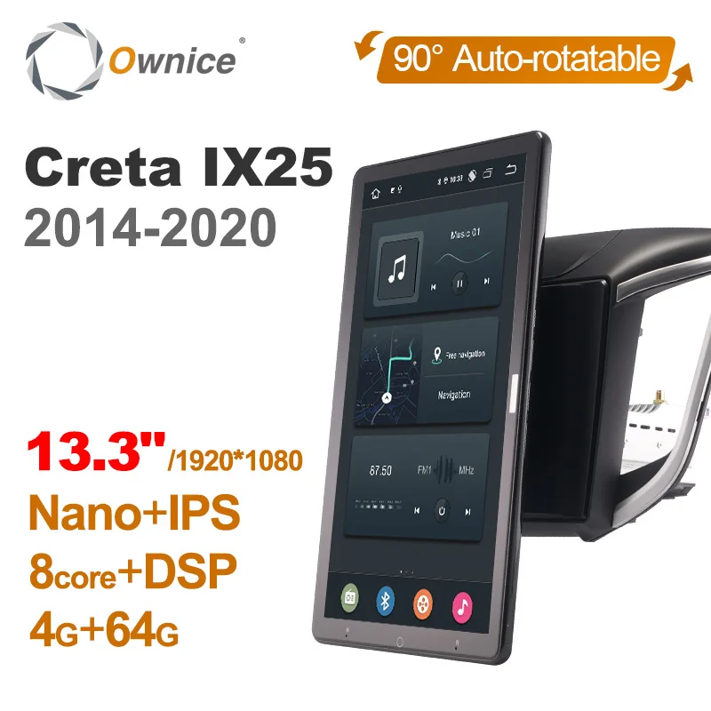 

Auto Rotatable 1920*1080 13.3" Ownice Android 12.0 Car Multimedia for Hyundai Creta IX25 2014-2020 Radio Audio 4G LTE 360 No DVD