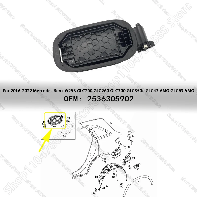 

Fuel Filler Housing For 2016-2022 Mercedes Benz W253 GLC200 GLC260 GLC300 GLC350e GLC43 AMG GLC63 AMG 2536305902