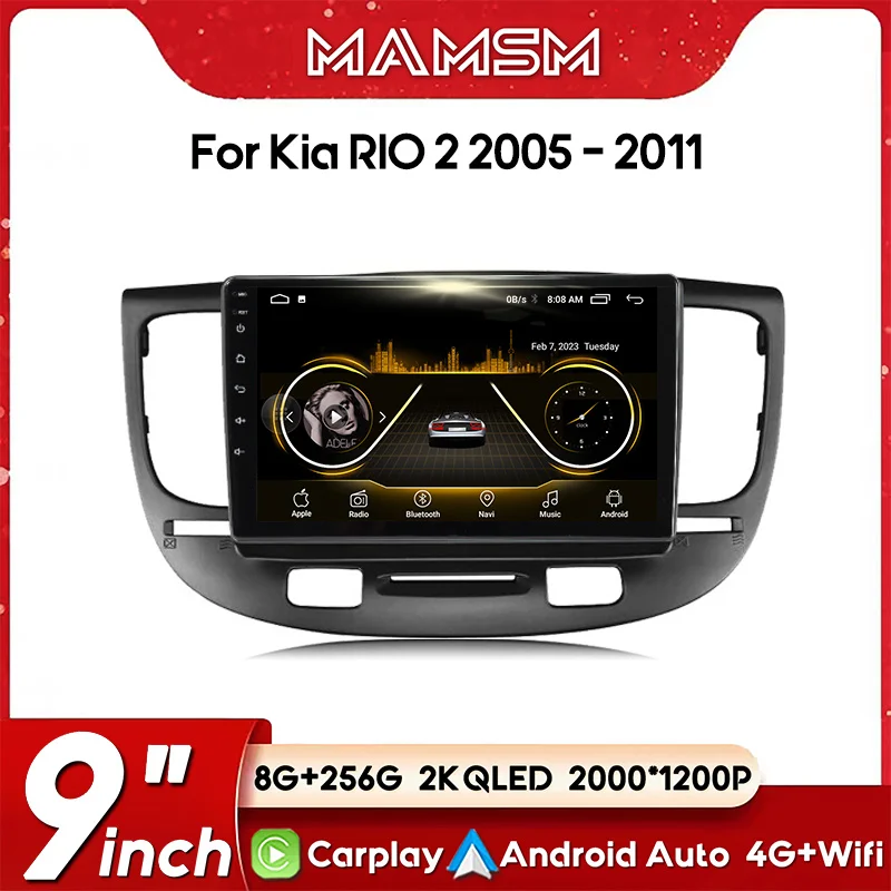 

MAMSM Car Radio For Kia RIO 2 2005 - 2011 Wireless 4G GPS CarPlay Android Auto car intelligent systems No 2 din 2din DVD 2K QLED