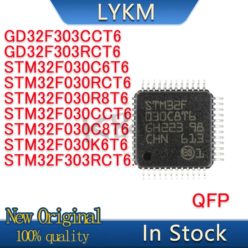 

5/PCS STM32F030RCT6 STM32F030K6T6 STM32F030C6T6 STM32F030R8T6 STM32F030CCT6 32F030C8T6 32F303RCT6 GD32F303RCT6 GD32F303CCT6 QFP