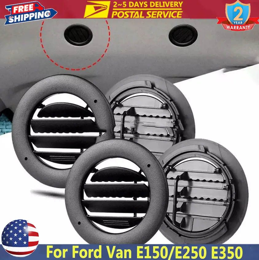

4PCS Car Roof Ceiling Headliner A/C Heater Air Vent Outlet Grille For Ford Van E150 E250 E350 E450 Car Air Vent Dust Cover