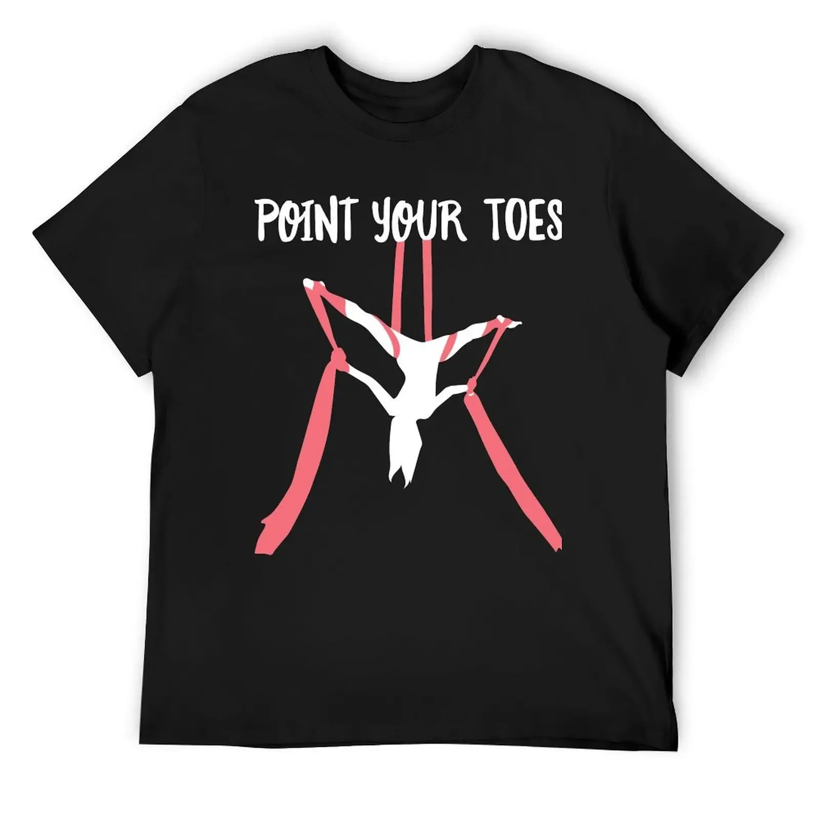 Aerial Silks - Point Your Toes - Circus Silk Aerialist T-Shirt anime tshirt aesthetic clothes Men's cotton t-shirt