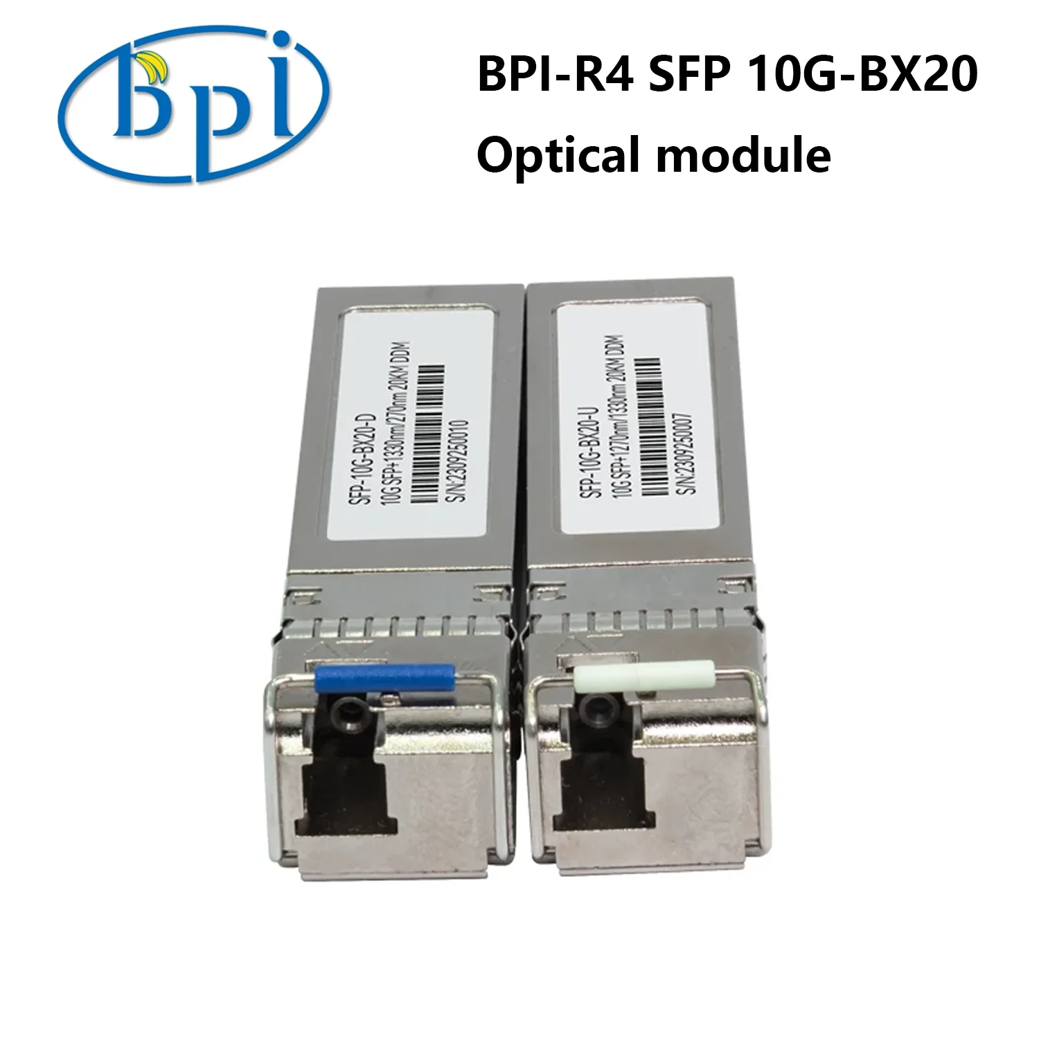 Imagem -02 - Banana Pi-optical Module Bpi-r4 Sfp 10g-bx20-u Sfp 10g-bx20-d 20km Aplicável a Bpi-r4