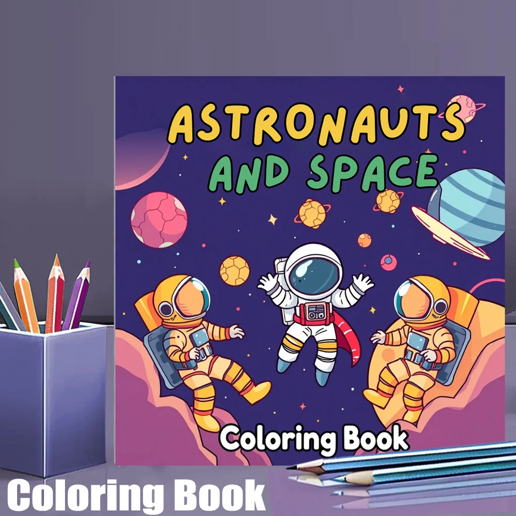 

28 Pages Original Astronauts and Space Coloring Book for Adult | Colouring Book, Drawing Supplies for Christmas, Thanksgiving