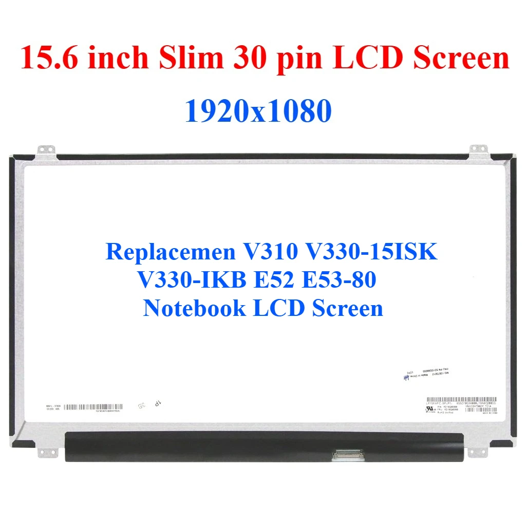 

Для V310 V330-15ISK V330-IKB E52 E53-80 ЖК-экран ноутбука