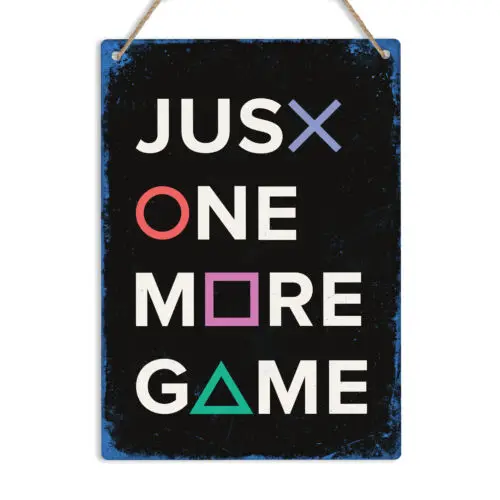 JUST ONE MORE GAME PS4 PS5 Metal Sign Plaque Gaming Bedroom Man Cave