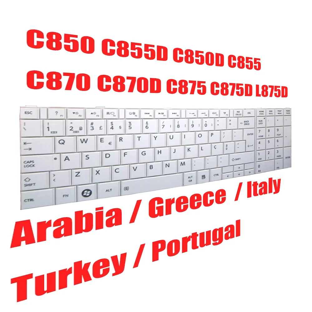 

AR GK IT PO TR Клавиатура для ноутбука Toshiba для Satellite C850 C855D C850D C855 C870 C870D C875 C875D L875D Греция Италия Турция