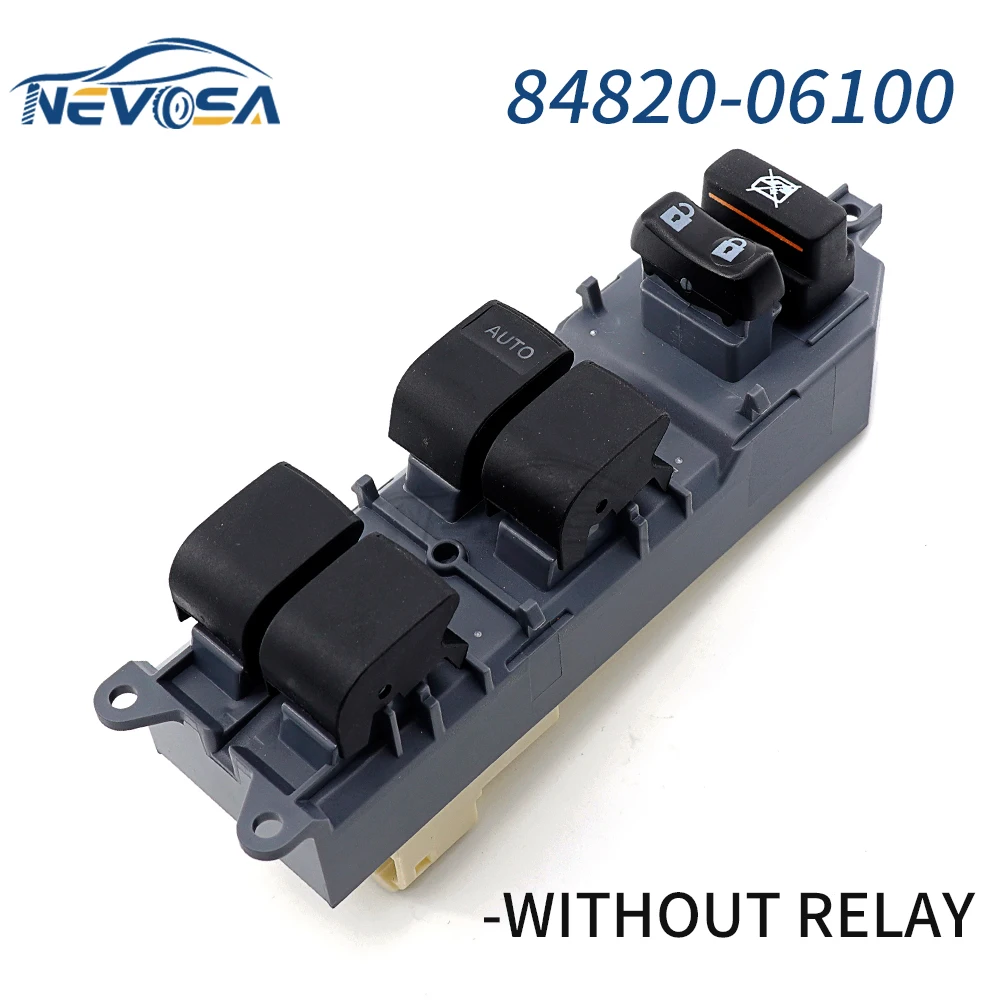 NEVOSA 84820-06100 Master Power Window Switch For Toyota RAV4 Camry Corolla Auris Urban Cruiser 84820-06130 84820-02190