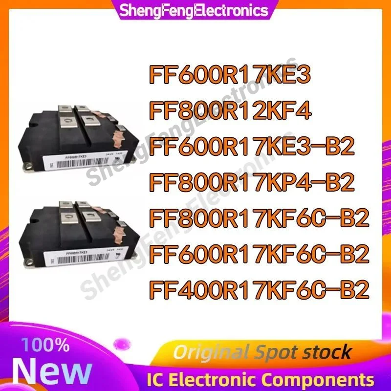 

FF600R17KE3 FF800R12KF4 FF600R17KE3-B2 FF800R17KP4-B2 FF800R17KF6C-B2 FF600R17KF6C-B2 FF400R17KF6C-B2 FZ600R12KL4C FZ400R12KL4C