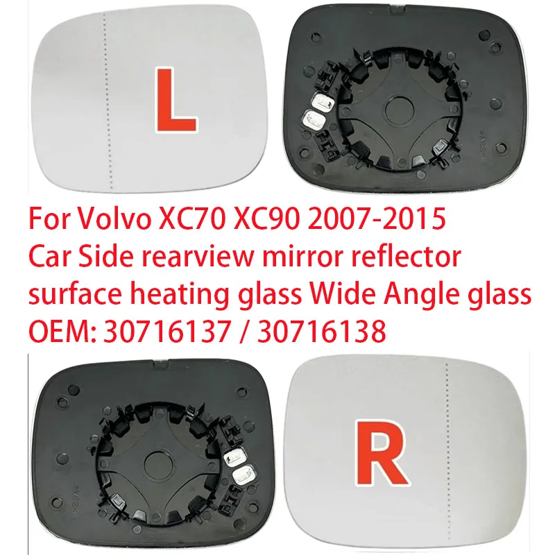 

For Volvo XC70 XC90 2007-2015 Car Side rearview mirror reflector surface heating glass Wide Angle glass OEM:30716137/30716138