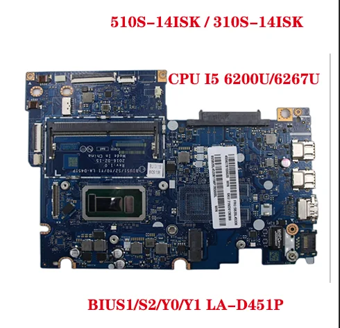 For Lenovo ideapad 510S-14ISK / 310S-14ISK laptop motherboard BIUS1/S2/Y0/Y1 LA-D451P with CPU i5 6267U / 6200U 100% test work