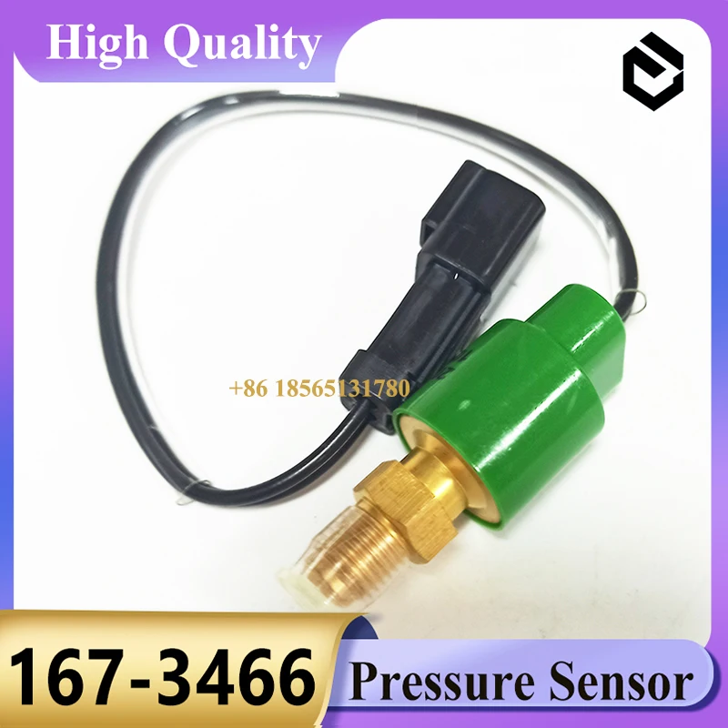 167-3466 Pressure Sensor Switch 1673466 for E320C E320D 325C 325D 345C 365B Excavator