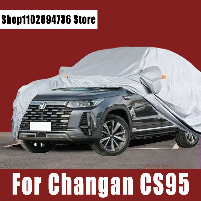 

For changan CS95 Full Car Covers Outdoor Sun uv protection Dust Rain Snow Protective Auto Protective cover