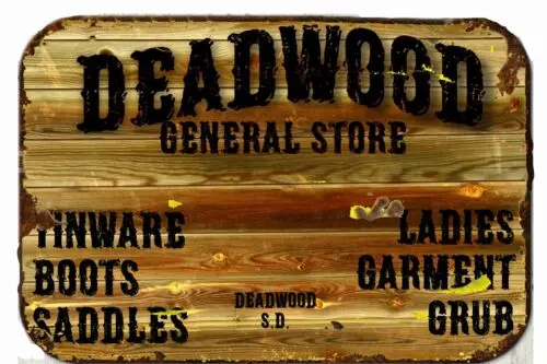 Deadwood Generel Store Metal Tin Sign  8 x 12 Vintage Retro Look