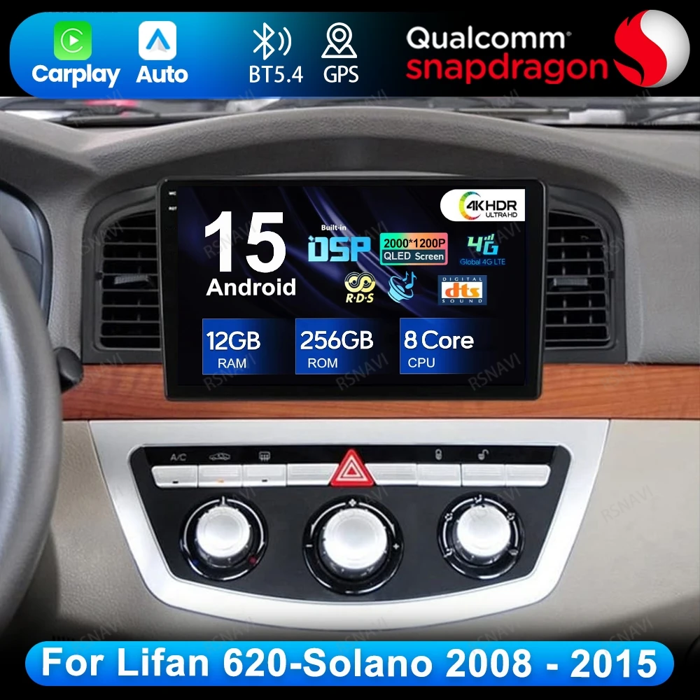 

Android 15 For Lifan 620/Solano 2008 - 2015 Car Radio Navigation GPS DSP 4G LTE QLED Qualcomm DVD Stereo Multimedia Head Unit BT