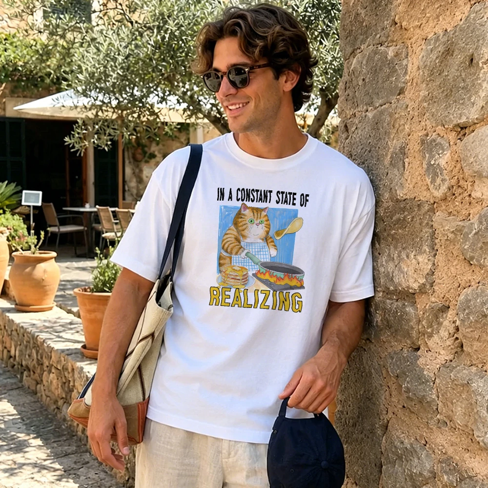 In A Constant State of Realizing Cooking Orange Tabby Cat Men Humor T Shirt Vacation Travel Outfit Breathable Daily Wear Clothes