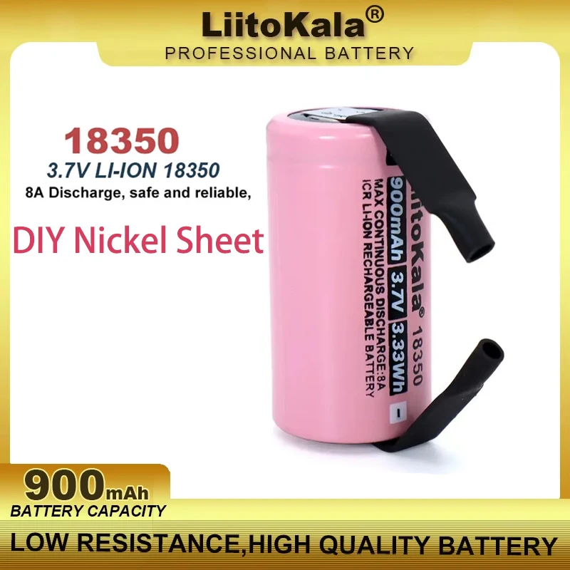 1-30PCS Liitokala ICR 18350 + DIY Nickel Sheet 900mAh 8A Rechargeable Lithium Battery 3.7V Cylindrical Lamp Electronic Cigarette