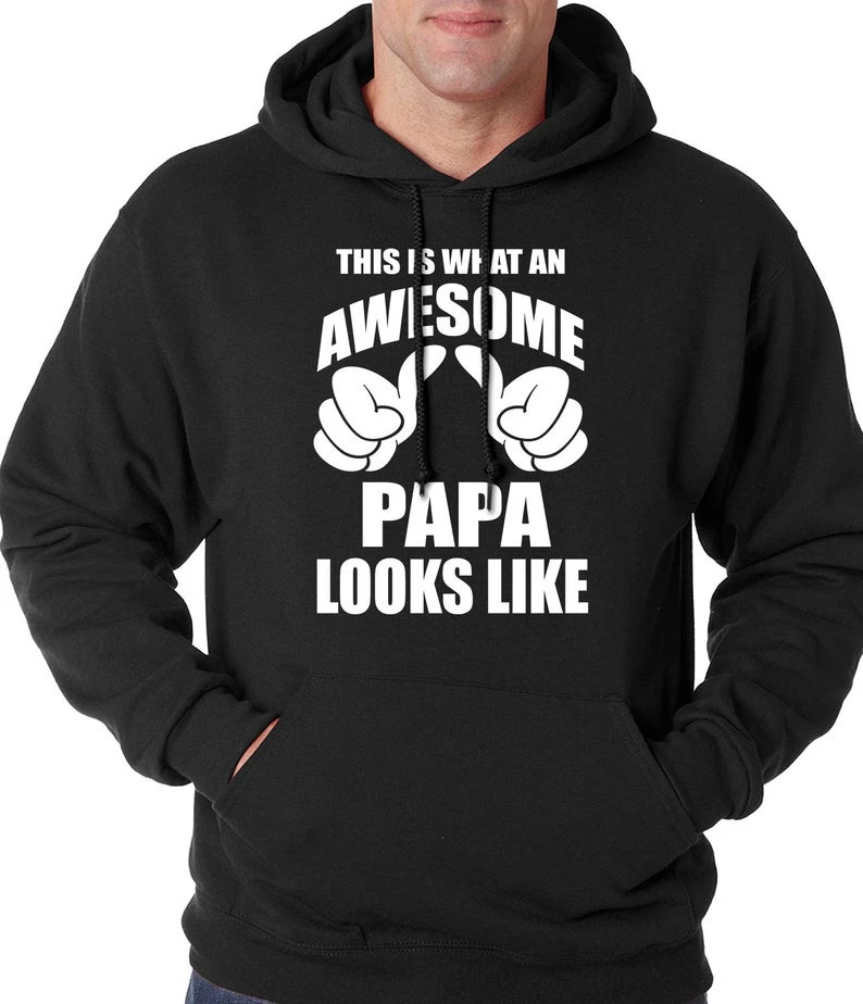 

This Is What An Awesome Papa Looks Like Adult Mens Hoodie