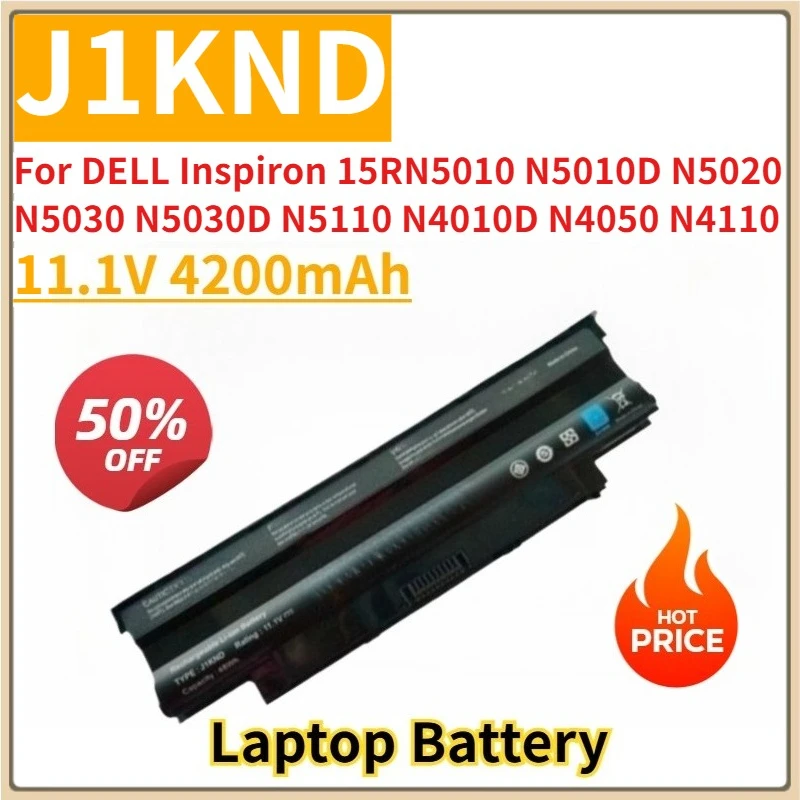 

New Replacement Laptop Battery 11.1V 4200mAh J1KND for DELL Inspiron 15RN5010 N5010D N5020 N5030 N5030D N5110 N4010D N4050 N4110