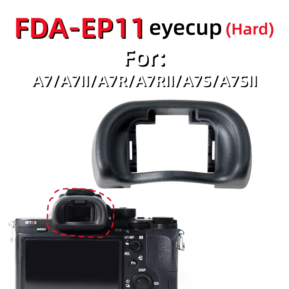 

Защитный колпачок для окуляра видоискателя FDA-EP11 для Sony A7/A7II/A7R/A7RII/A7S/A7SII A72 A7R2 A7S2, аксессуары для DSLR-камер
