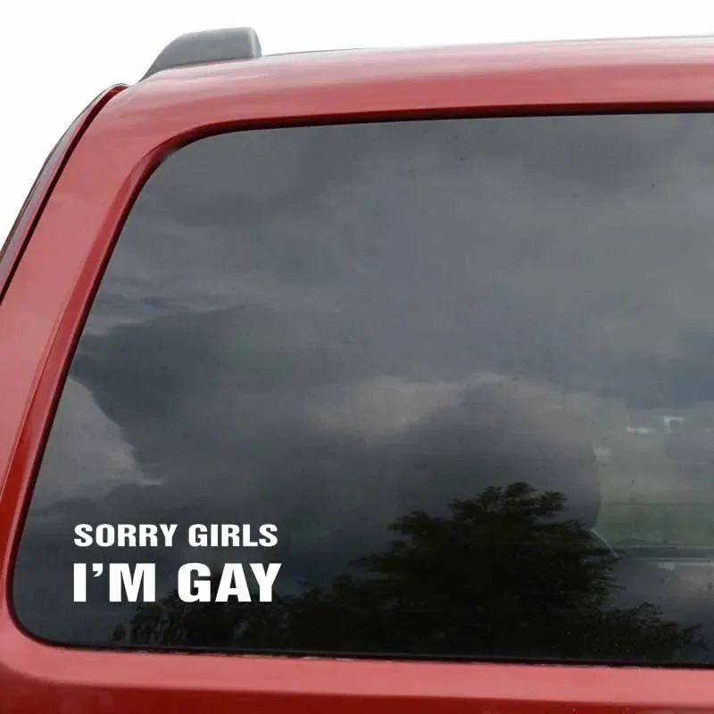 FUYOOHI Decal Funny Sorry Girls I'm Gay Vinyl Car-styling Decals Car Sticker Black White KK