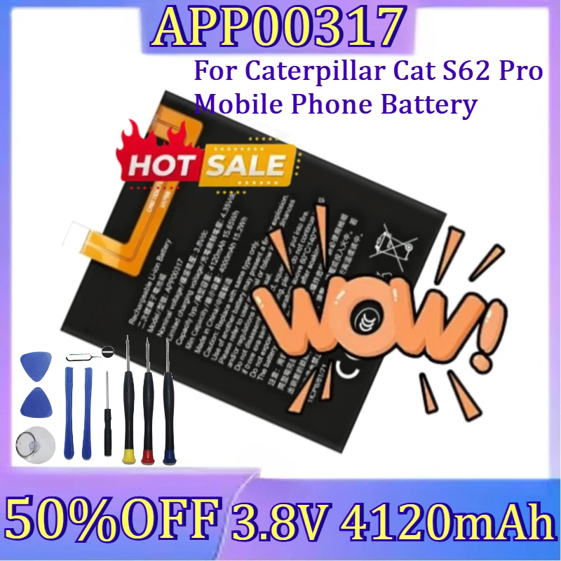 

For Caterpillar Cat S62 Pro Mobile Phone Battery Batteries New APP00317 4120mAh 3.8V High Quality Battery
