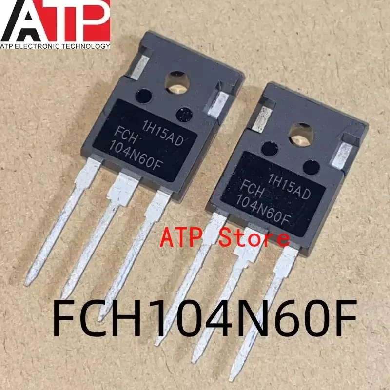 

10 шт. 100% новый оригинальный FCH104N60F 104N60F TO-247 транзистор MOSFET N-CH 600 В 37A TO247-3