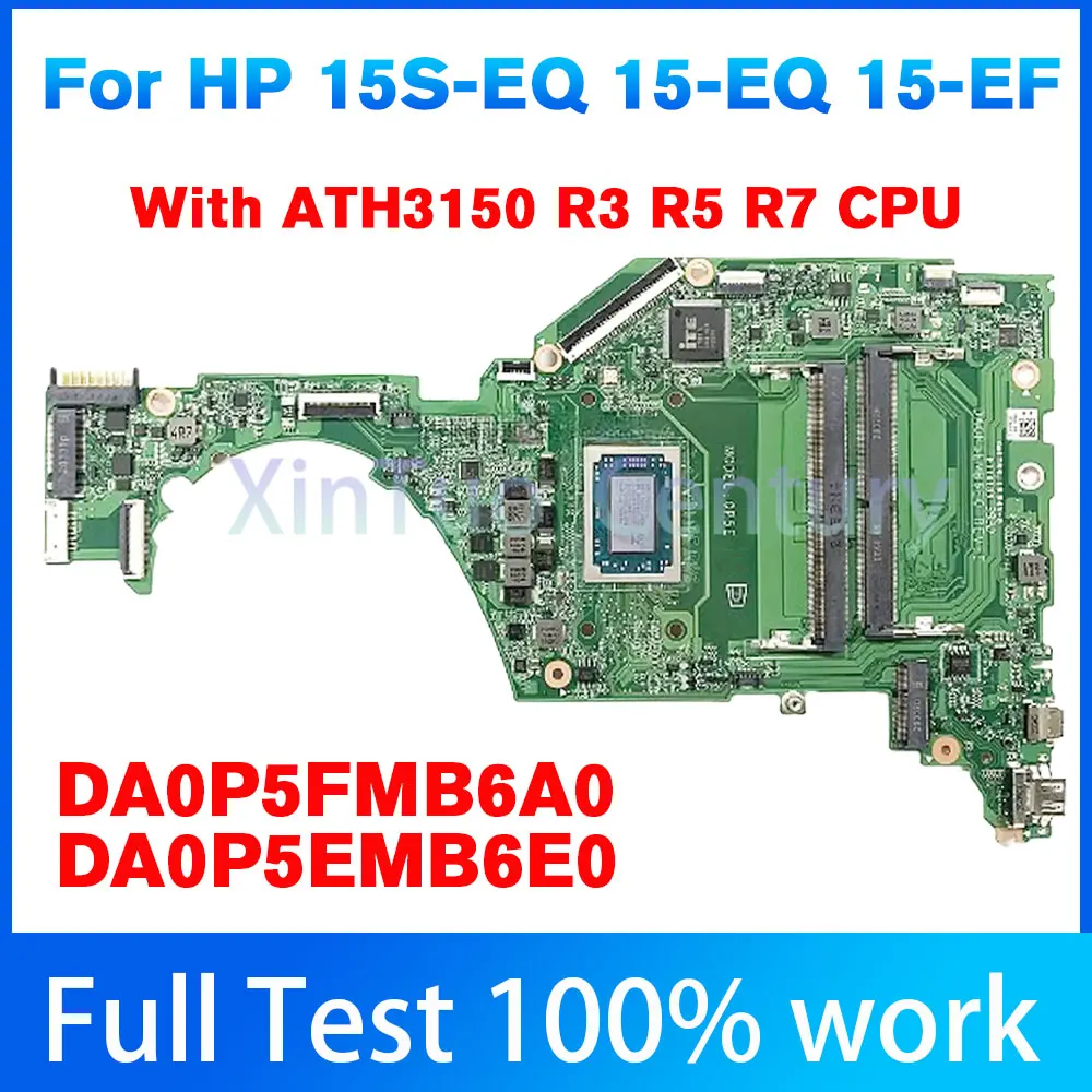 

DA0P5FMB6A0 DA0P5EMB6E0 For HP 15S-EQ 15-EQ 15-EF Laptop Motherboard With ATH3150 R3-3200 R5-3500 R7-3700 CPU L87346-001 L78723