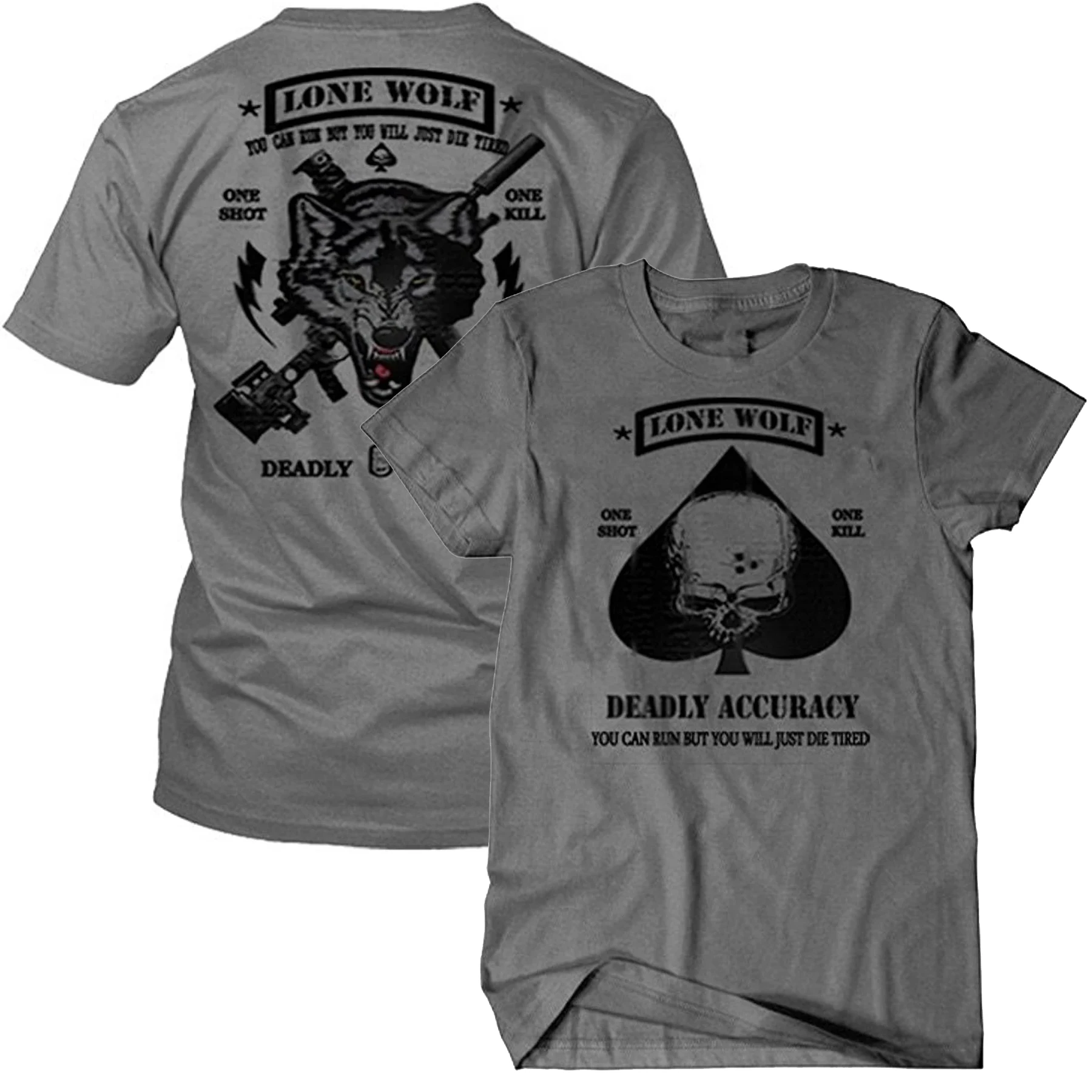 One Shot One Kill, Deadly Accuracy. Army Lone Wolf Sniper T-Shirt 100% Cotton O-Neck Short Sleeve Casual Mens T-shirt Size S-3XL