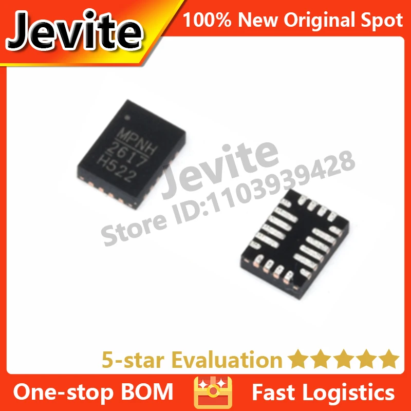 

Jevite 100% New Original electronics Controller ic 10-50 units/lote MP2617HGL-Z QFN-20 4V~14V Power Management Chip