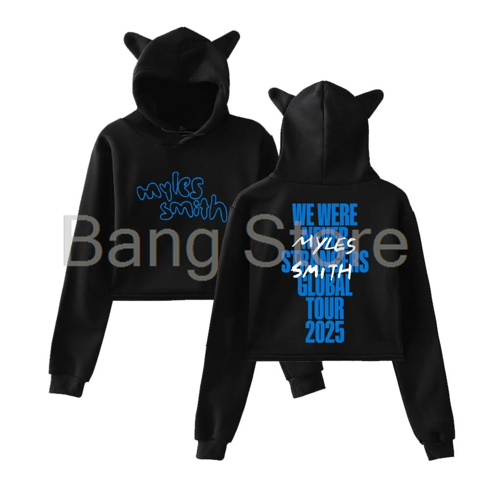 Myles Smith We Were Never Strangers Tour 2025 Cat Ear Hoodie Women Long Sleeve Sweatshirts Female Casual Streetwear Crop Tops