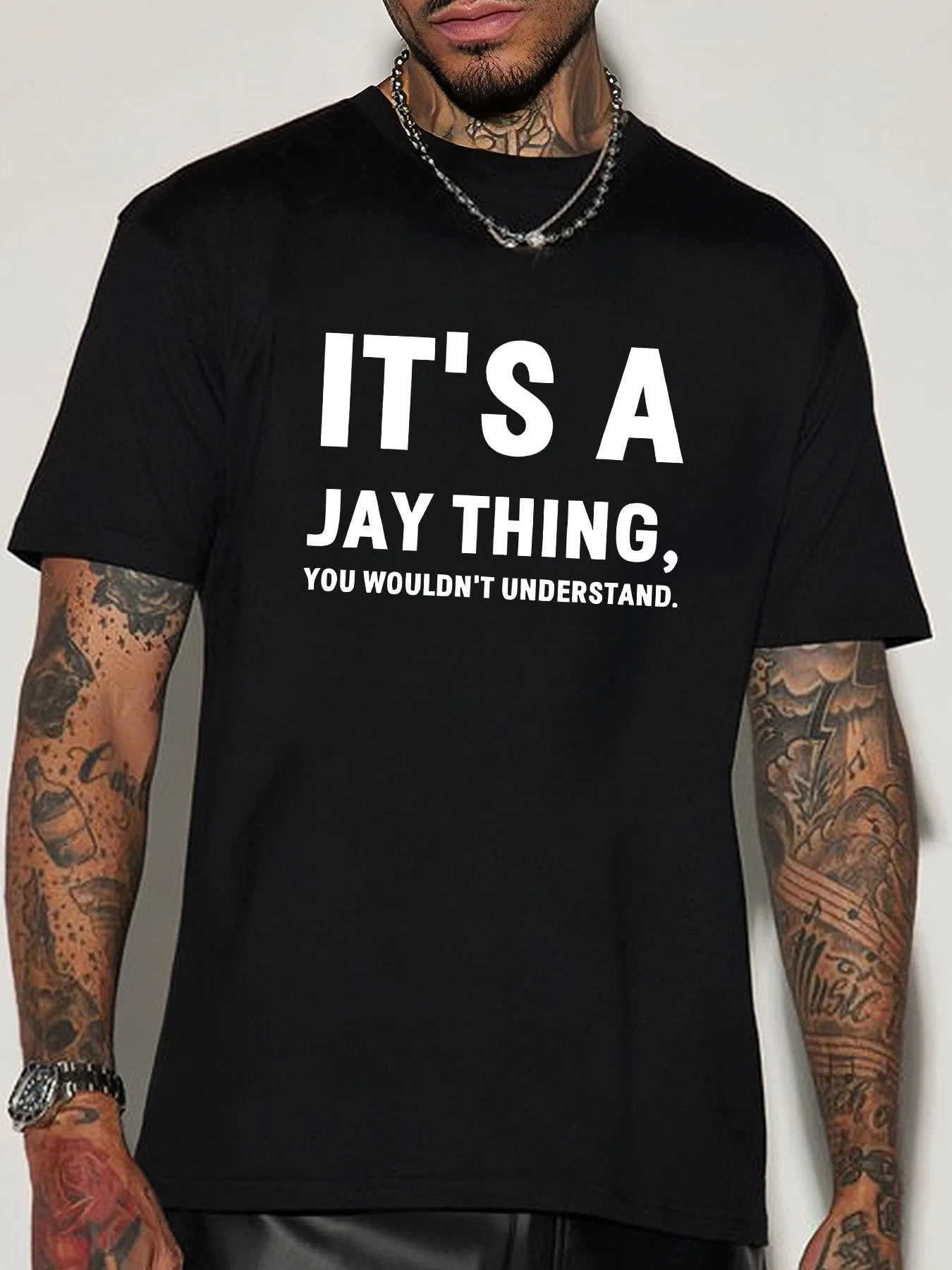 T-shirt en coton à col rond pour homme avec citation « It Is A Jay Thing You Would Not Understand », imprimé, manches courtes, style décontracté urbain