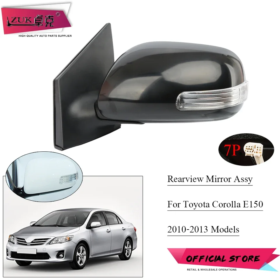 ZUK For Toyota Corolla E150 2008 2009 2010 2011 2012 2013 Exterior Door Rearview Side Mirror Assy 7-PIN With Turn Signal