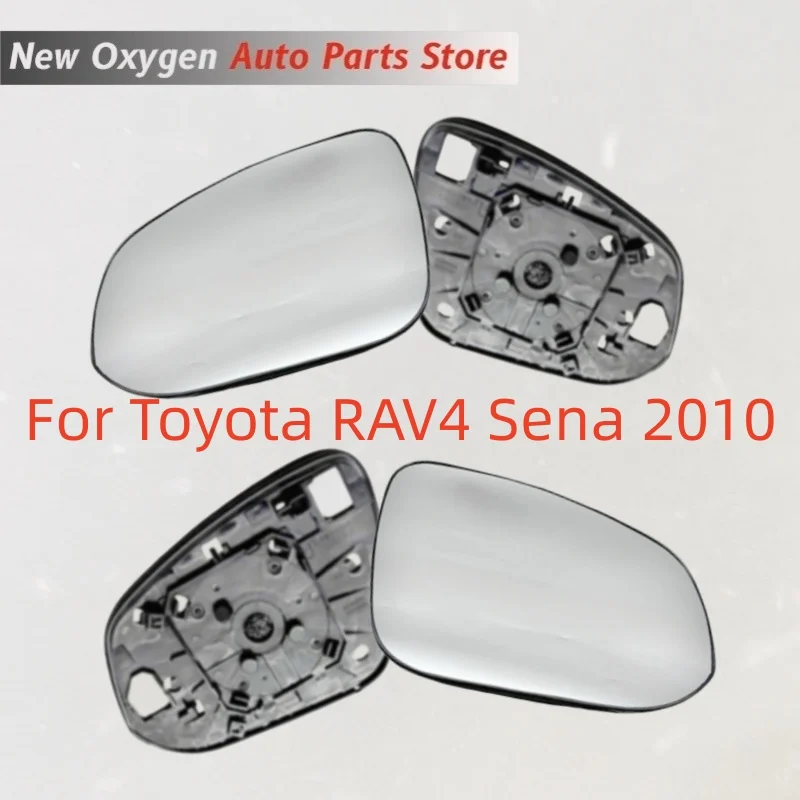 For Toyota RAV4 Sena 2010 model has rearview mirror with heated glass and rearview mirror lens