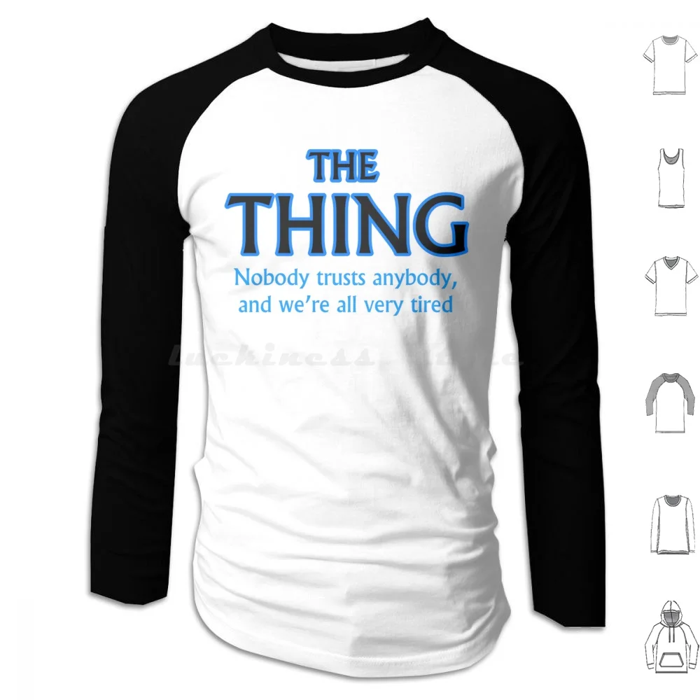 The Thing ( 1982 ) Hoodie cotton Long Sleeve John Carpenter S The Thing The Thing The Thing 1982 Kurt Russell