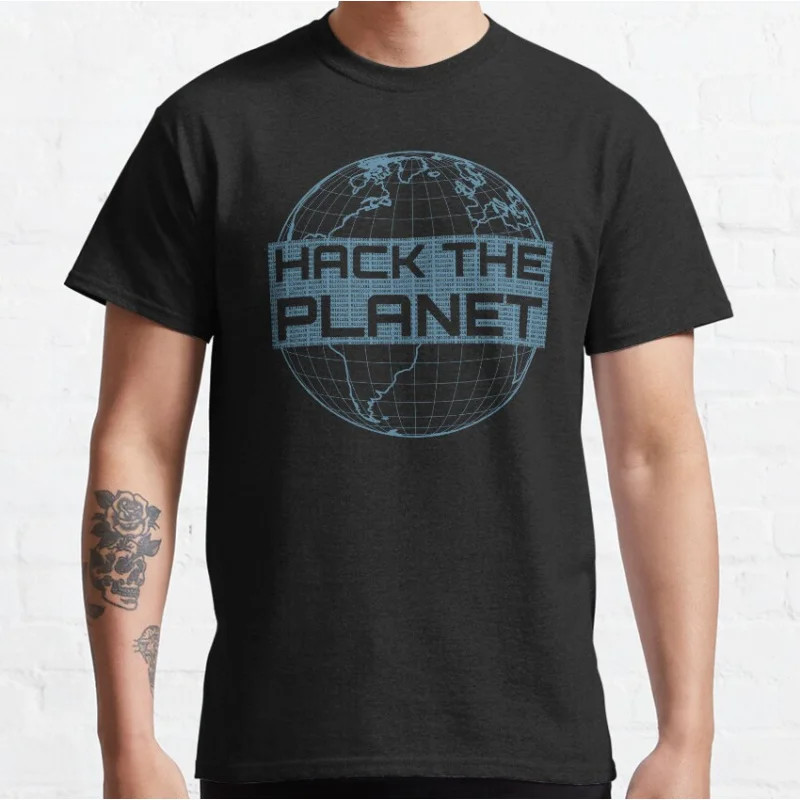 

Hack the Planet Funny Computer science Gift t shirt Software Developer Graphic Clothes 100% cotton printed All size Tops