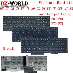 Keyboard for Lenovo Thinkpad P50 P70 P51 P71 Laptop DE GR IT CH SWS US FR TR NO CZ DK PT TH CFR LT KR Azerty Qwertz