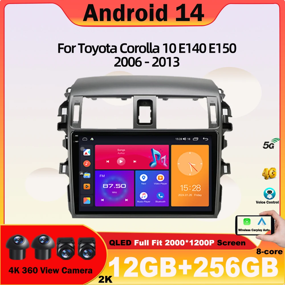 Android 14 For Toyota Corolla 10 E140 E150 2006 -2013 Car Multimedia Video Player Navigation GPS Stereo Wireless Carplay NO 2din