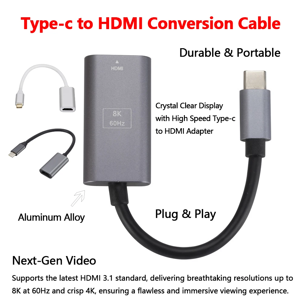 

Type-c to HDMI Adapter - 8K 60Hz Type-C to HDMI Converter Cable for TV, Monitor, Laptop, & Phone