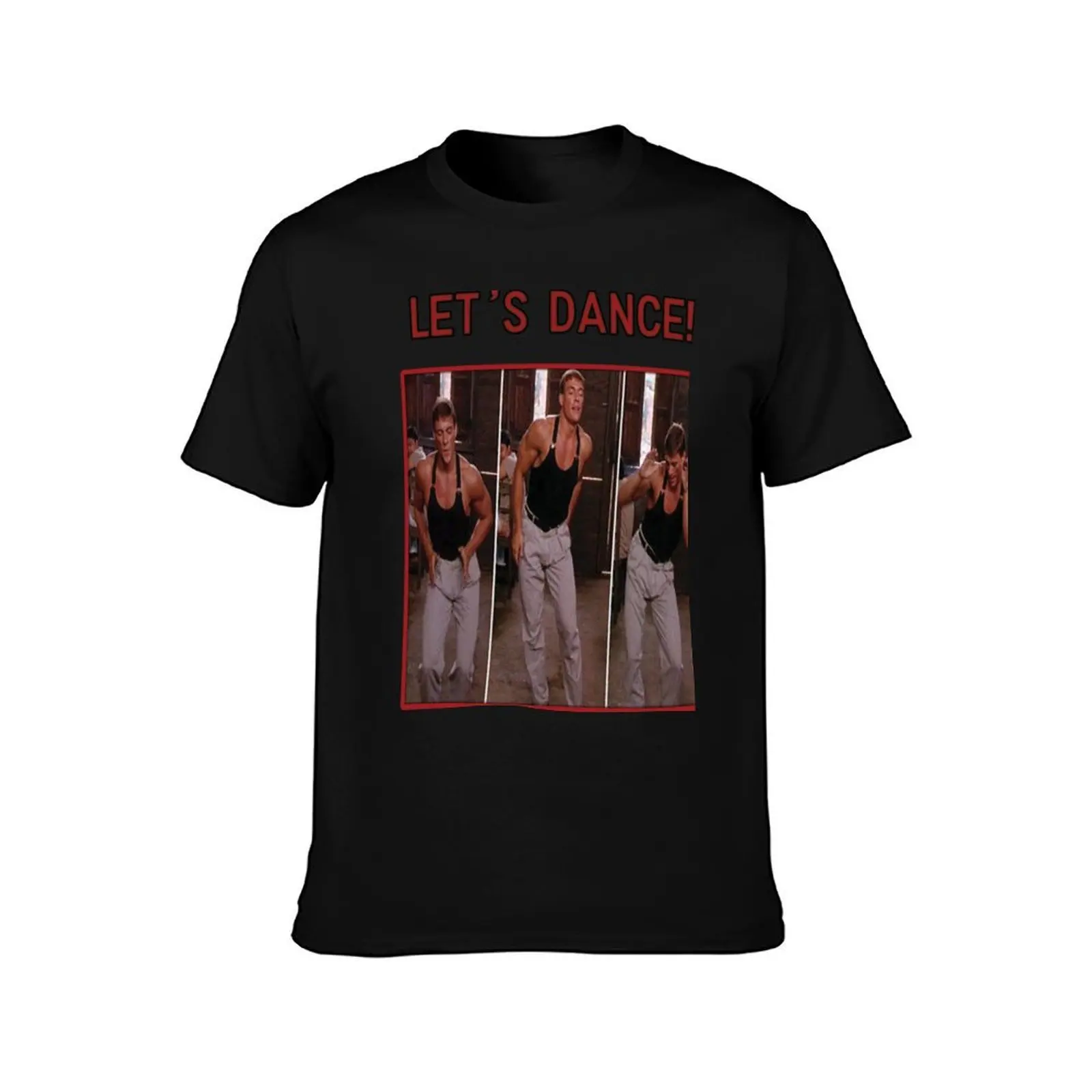 Jean Claude Van Damme Lets Dance Design T-Shirt men t shirt cotton 100% T-Shirt
