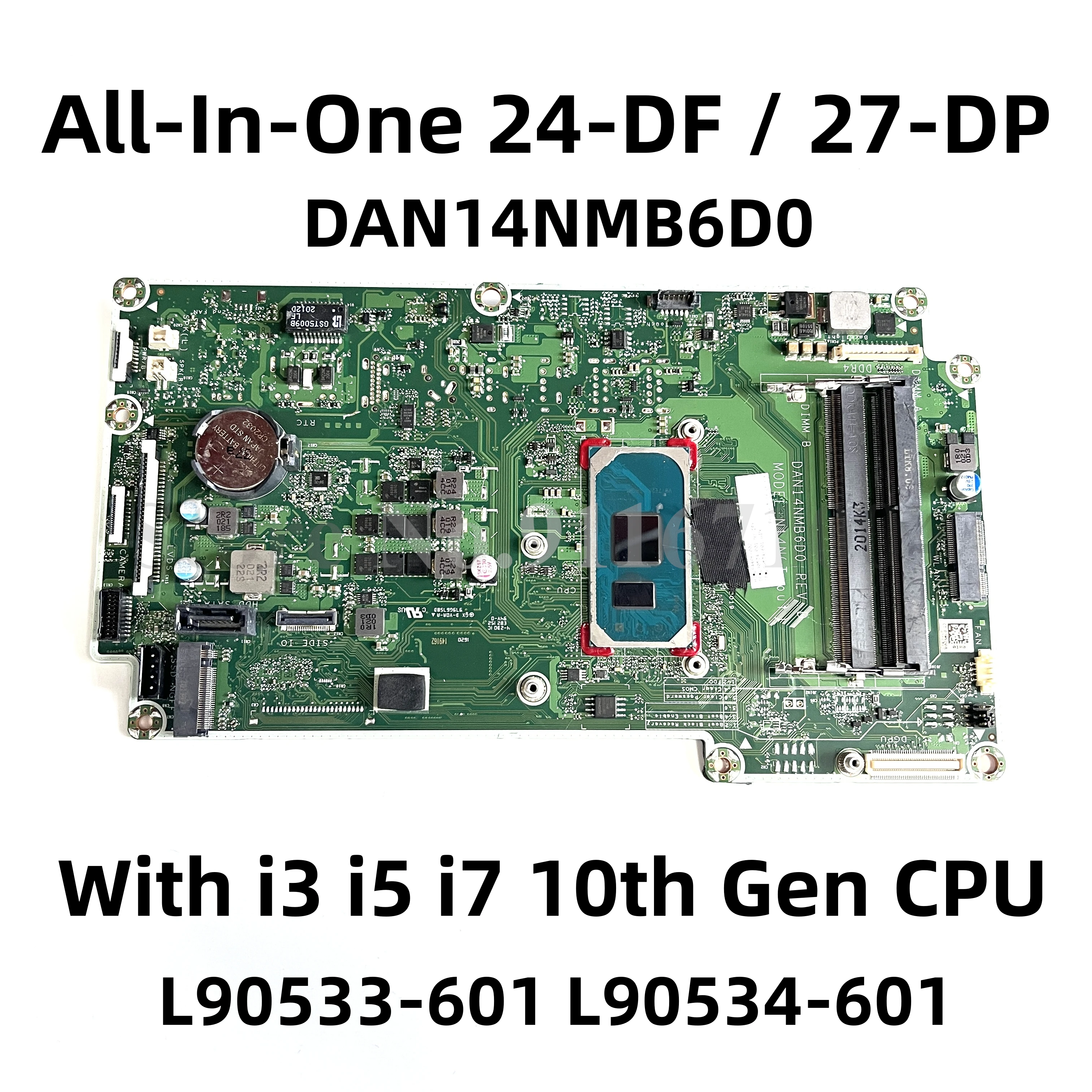 

DAN14NMB6D0 For HP All-In-One 24-DF 27-DP AIO Motherboard W/ i3-1005G1 i5-1035G1 i7-1065G7 CPU L90533-601 L90534-601 L90535-601